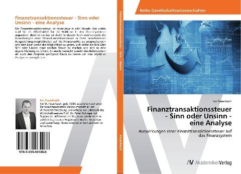 Finanztransaktionssteuer  - Sinn oder Unsinn -  eine Analyse