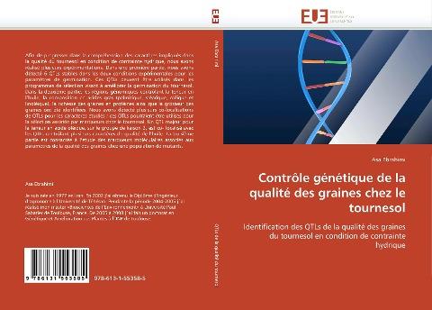 Contrôle génétique de la qualité des graines chez le tournesol
