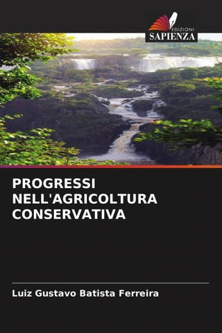 PROGRESSI NELL'AGRICOLTURA CONSERVATIVA