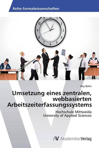 Umsetzung eines zentralen, webbasierten Arbeitszeiterfassungssystems