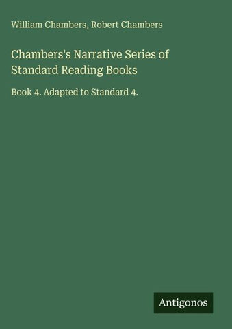 Chambers's Narrative Series of Standard Reading Books