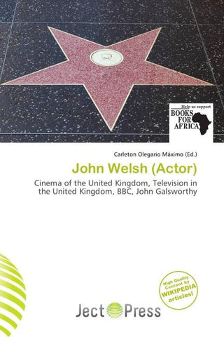 John Welsh (Actor)