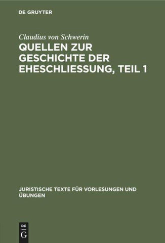 Quellen zur Geschichte der Eheschliessung. Teil 1
