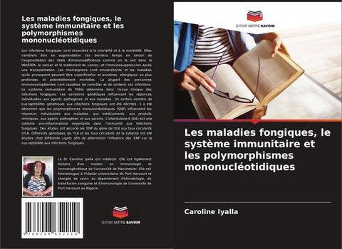 Les maladies fongiques, le système immunitaire et les polymorphismes mononucléotidiques