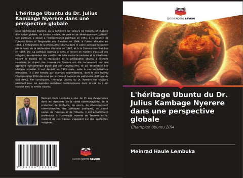 L'héritage Ubuntu du Dr. Julius Kambage Nyerere dans une perspective globale