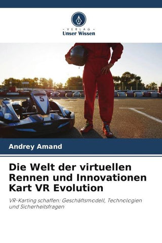 Die Welt der virtuellen Rennen und Innovationen Kart VR Evolution
