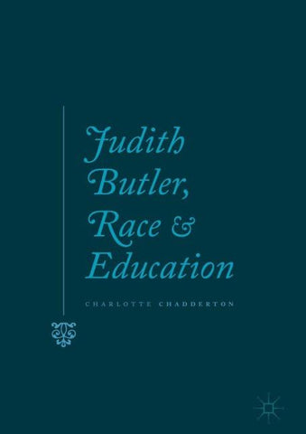 Judith Butler, Race and Education
