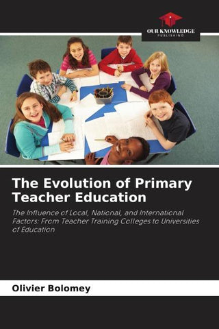 The Evolution of Primary Teacher Education