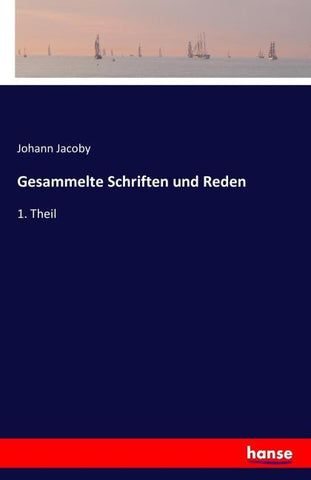 Gesammelte Schriften und Reden