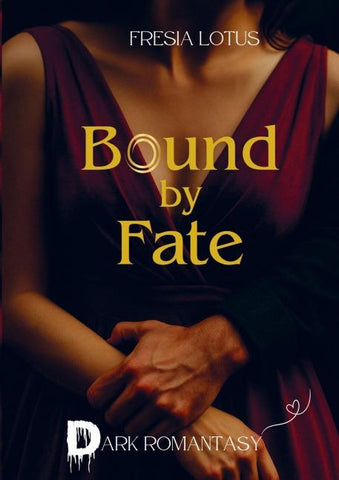 Bound by Fate