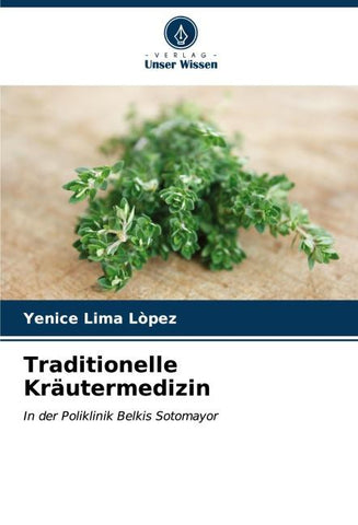 Traditionelle Kräutermedizin