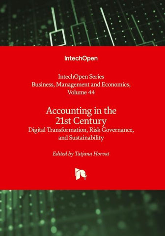 Accounting in the 21st Century - Digital Transformation, Risk Governance, and Sustainability