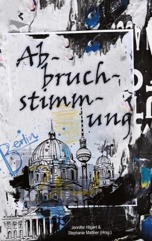 Abbruchstimmung