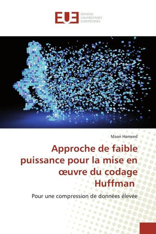 Approche de faible puissance pour la mise en ¿uvre du codage Huffman
