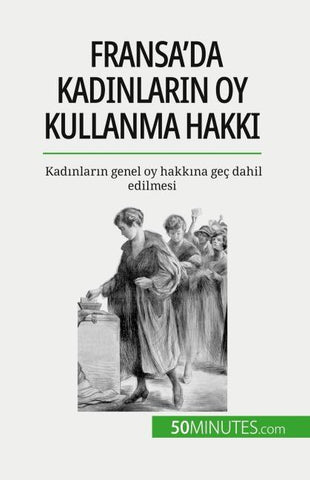 Fransa'da kad¿nlar¿n oy kullanma hakk¿