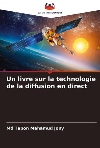Un livre sur la technologie de la diffusion en direct