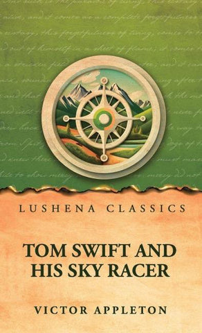 Tom Swift and His Sky Racer