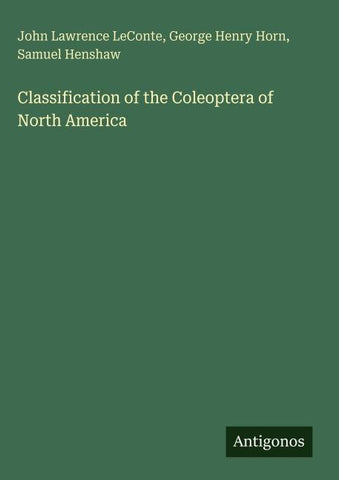 Classification of the Coleoptera of North America