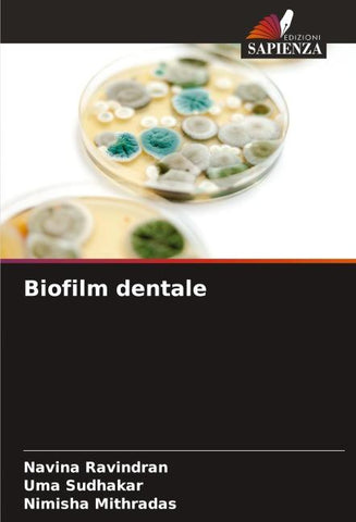 Biofilm dentale