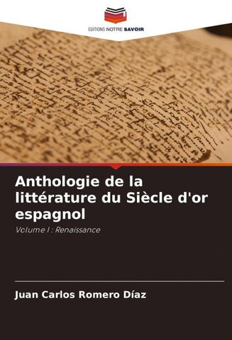 Anthologie de la littérature du Siècle d'or espagnol