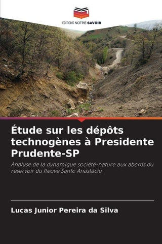 Étude sur les dépôts technogènes à Presidente Prudente-SP