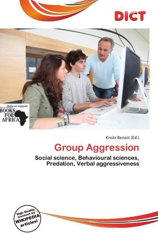 Group Aggression