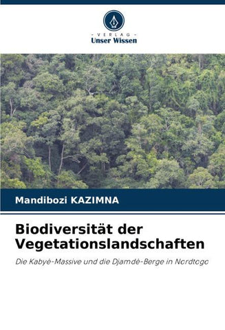Biodiversität der Vegetationslandschaften