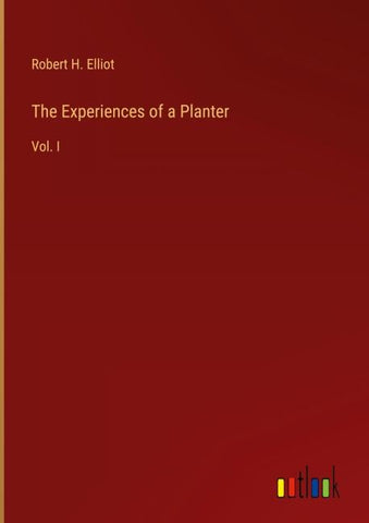 The Experiences of a Planter