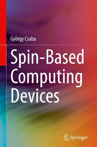 Spin-Based Computing Devices