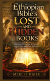 Ethiopian Bible's Lost and Hidden Books
