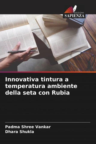 Innovativa tintura a temperatura ambiente della seta con Rubia