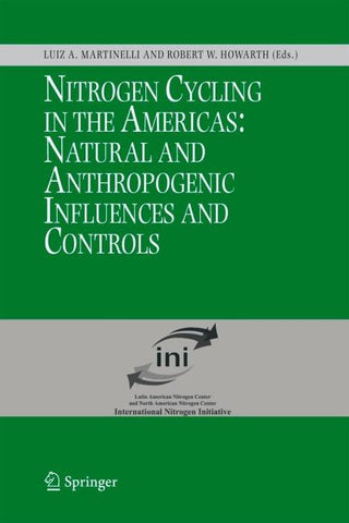 Nitrogen Cycling in the Americas: Natural and Anthropogenic Influences and Controls