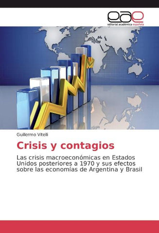 Crisis y contagios