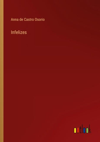 Infelizes