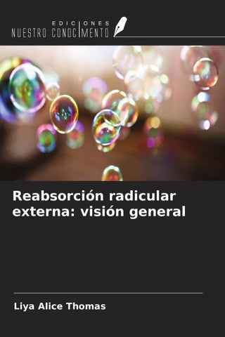 Reabsorción radicular externa: visión general