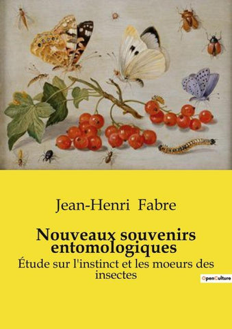 Nouveaux souvenirs entomologiques
