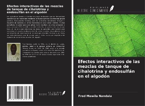 Efectos interactivos de las mezclas de tanque de cihalotrina y endosulfán en el algodón