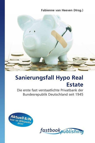 Sanierungsfall Hypo Real Estate