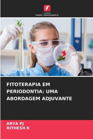 FITOTERAPIA EM PERIODONTIA: UMA ABORDAGEM ADJUVANTE