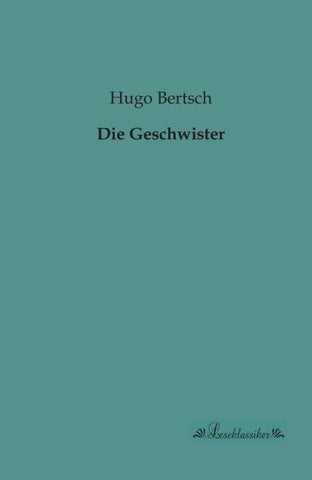 Die Geschwister