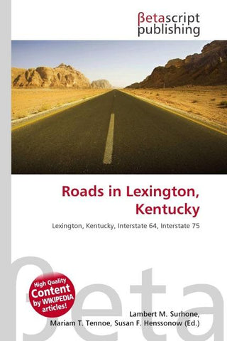 Roads in Lexington, Kentucky