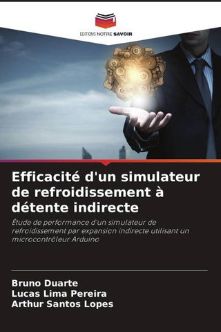 Efficacité d'un simulateur de refroidissement à détente indirecte