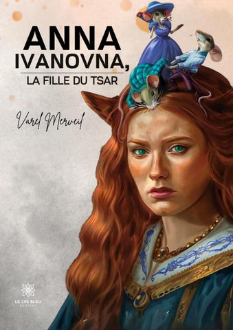 Anna Ivanovna, la fille du tsar