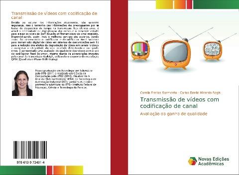 Transmissão de vídeos com codificação de canal