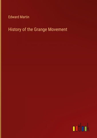 History of the Grange Movement