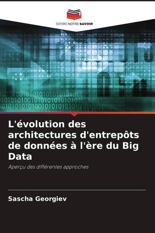 L'évolution des architectures d'entrepôts de données à l'ère du Big Data