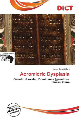 Acromicric Dysplasia