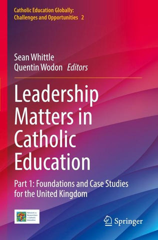 Leadership Matters in Catholic Education