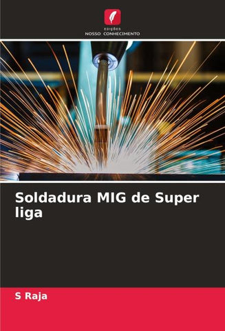 Soldadura MIG de Super liga