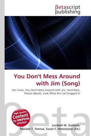 You Don't Mess Around with Jim (Song)